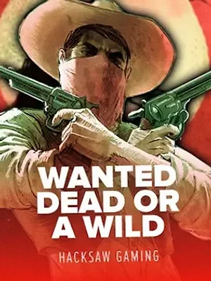 Wanted Dead Or a Wild at A Big Candy